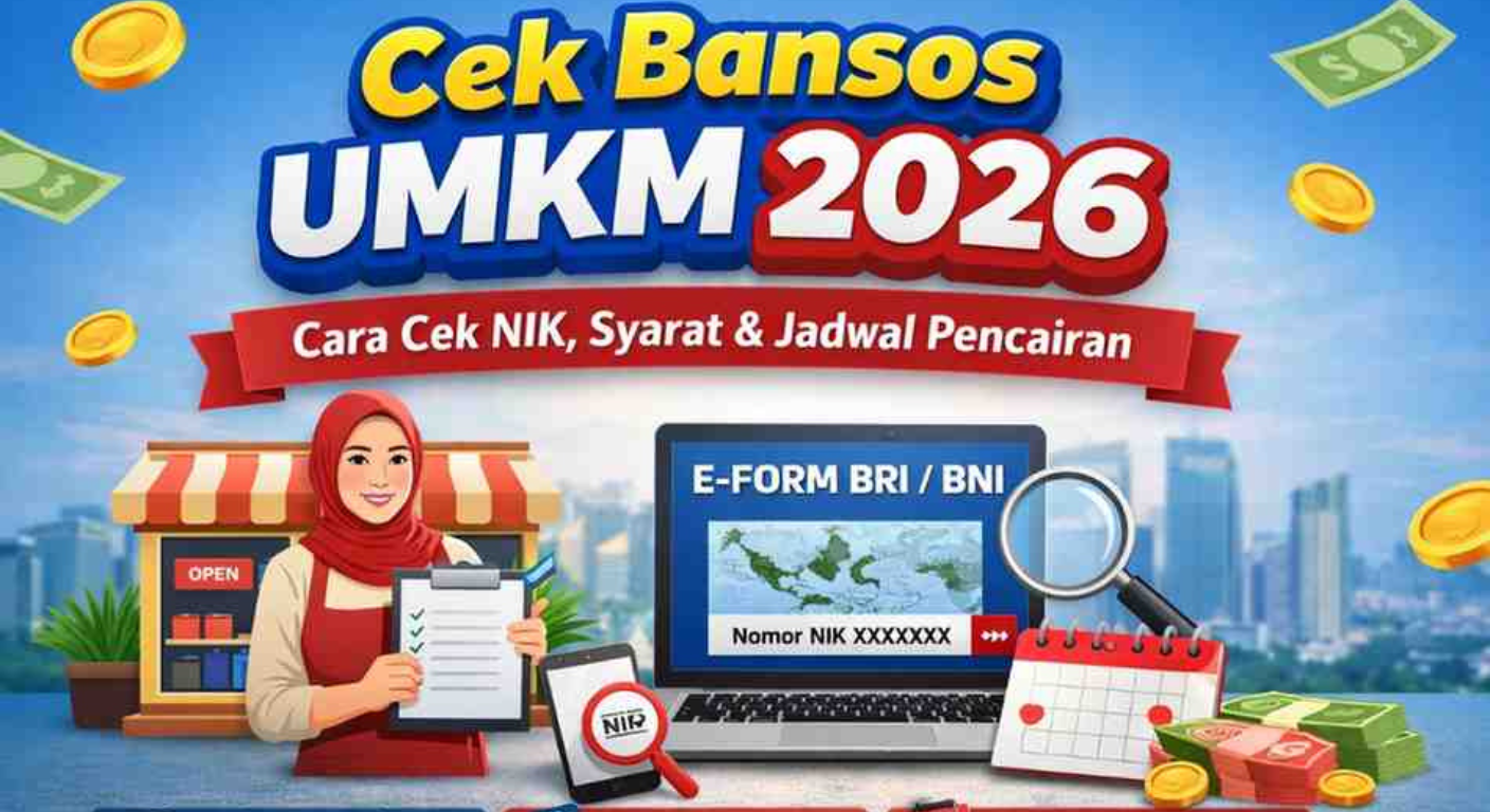 Cek Bansos UMKM 2026, Berikut Cara, Syarat, dan Pencairannya