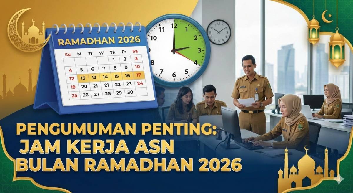 Cek Jam Kerja ASN Ramadhan 2026, Ini Ketentuan Lengkapnya